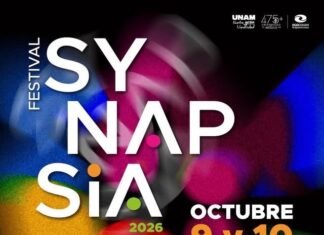 CASA TLAXCALA SERÁ SEDE POR PRIMERA VEZ DEL FESTIVAL SYNAPSIA 2026 DE LA UNAM